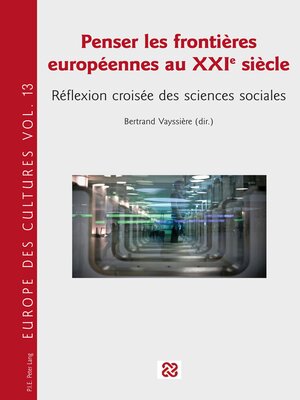 cover image of Penser les frontières européennes au XXIe siècle